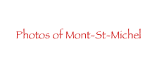 Photos of Mont-St-Michel